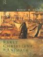 Early Christians And Animals - Preview