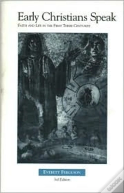 Capa do artigo Early Christians Speak, Volume 1, 3rd Edition