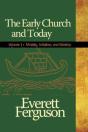 Early Church And Today, Volume 1 - Preview
