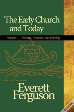 Capa do artigo Early Church And Today, Volume 1