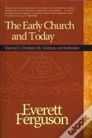Early Church And Today, Volume 2