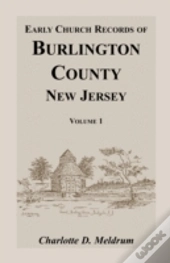 Early Church Records Of Burlington Count