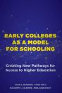 Early Colleges As A Model For Schooling - Preview