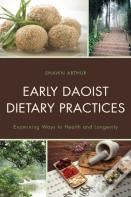 Early Daoist Dietary Practices