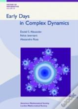 Early Days In Complex Dynamics