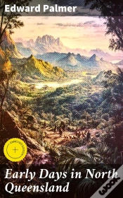 Capa do artigo Early Days In North Queensland