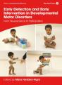 Early Detection And Early Intervention In Developmental Motor Disorders - Preview