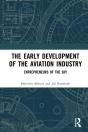 Early Development Of The Aviation Industry - Preview