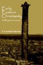 Early Eastern Christianity - Preview
