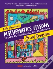 Capa do artigo Early Elementary Mathematics Lessons To Explore, Understand, And Respond To Social Injustice
