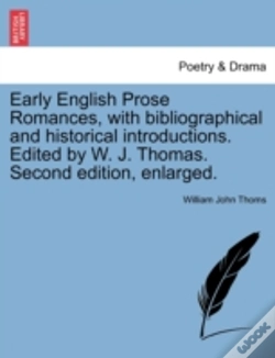 Capa do artigo Early English Prose Romances, With Bibliographical And Historical Introductions. Edited By W. J. Thomas. Second Edition, Enlarged.