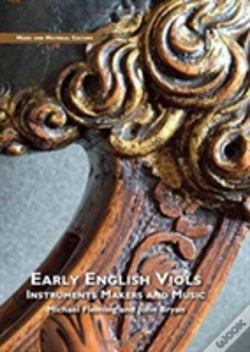 Capa do artigo Early English Viols: Instruments, Makers And Music