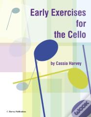 Early Exercises For The Cello