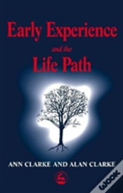 Capa do artigo Early Experience And The Life Path