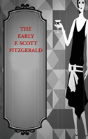 Early F. Scott Fitzgerald - Preview