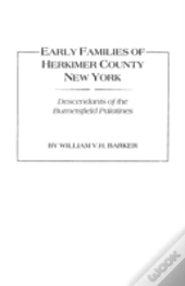 Early Families Of Herkimer County, New York