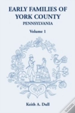 Capa do artigo Early Families Of York County, Pennsylva