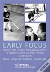 Early Focus