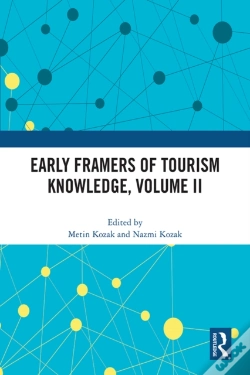 Capa do artigo Early Framers Of Tourism Knowledge, Volume Ii