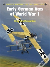 Early German Aces Of World War I