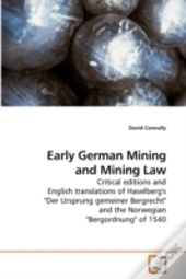 Early German Mining And Mining Law
