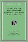 Early Greek Philosophy, Volume I