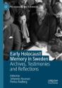 Early Holocaust Memory In Sweden - Preview