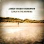 Early in the Morning (15th Anniversary Edition) - Vinil - Preview