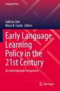 Early Language Learning Policy In The 21st Century - Preview