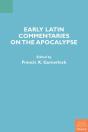 Early Latin Commentaries On The Apocalypse - Preview