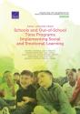 Early Lessons From Schools And Out-Of-School Time Programs Implementing Social And Emotional Learning - Preview