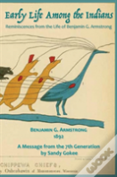 Early Life Among The Indians