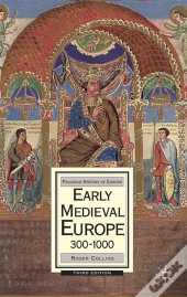 Early Medieval Europe, 300-1000