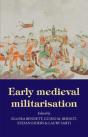Early Medieval Militarisation - Preview