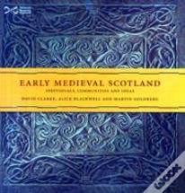 Early Medieval Scotland