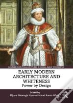 Early Modern Architecture And Whiteness