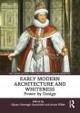 Early Modern Architecture And Whiteness - Preview