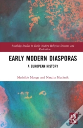 Early Modern Diasporas