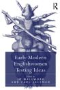 Early Modern Englishwomen Testing Ideas - Preview
