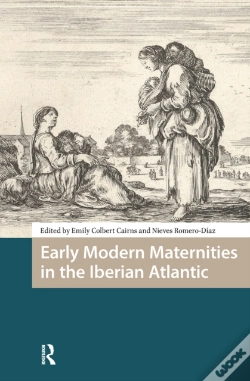 Capa do artigo Early Modern Maternities In The Iberian Atlantic