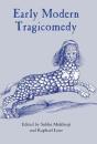 Early Modern Tragicomedy - Preview