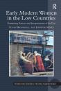 Early Modern Women In The Low Countries - Preview