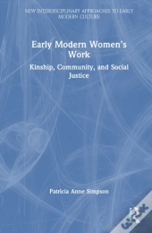 Early Modern Womenâ€™S Work