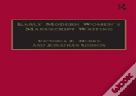 Early Modern Women'S Manuscript Writing