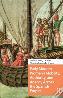 Capa do artigo Early Modern Women'S Mobility, Authority, And Agency Across The Spanish Empire