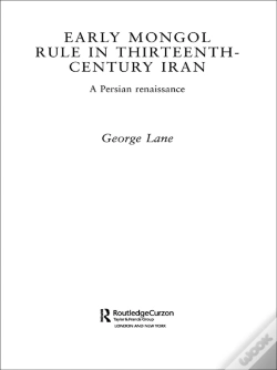 Capa do artigo Early Mongol Rule In Thirteenth-Century Iran