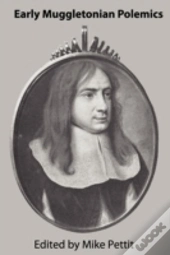 Early Muggletonian Polemics