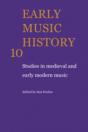 Early Music History: Volume 10 - Preview