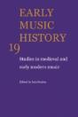 Early Music History: Volume 19 - Preview