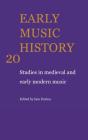 Early Music History: Volume 20 - Preview